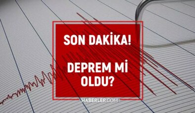 SON DAKİKA DEPREM Mİ OLDU: 15 Nisan Salı deprem nerede oldu? Kandilli Rasathanesi ve AFAD güncel deprem listesi!